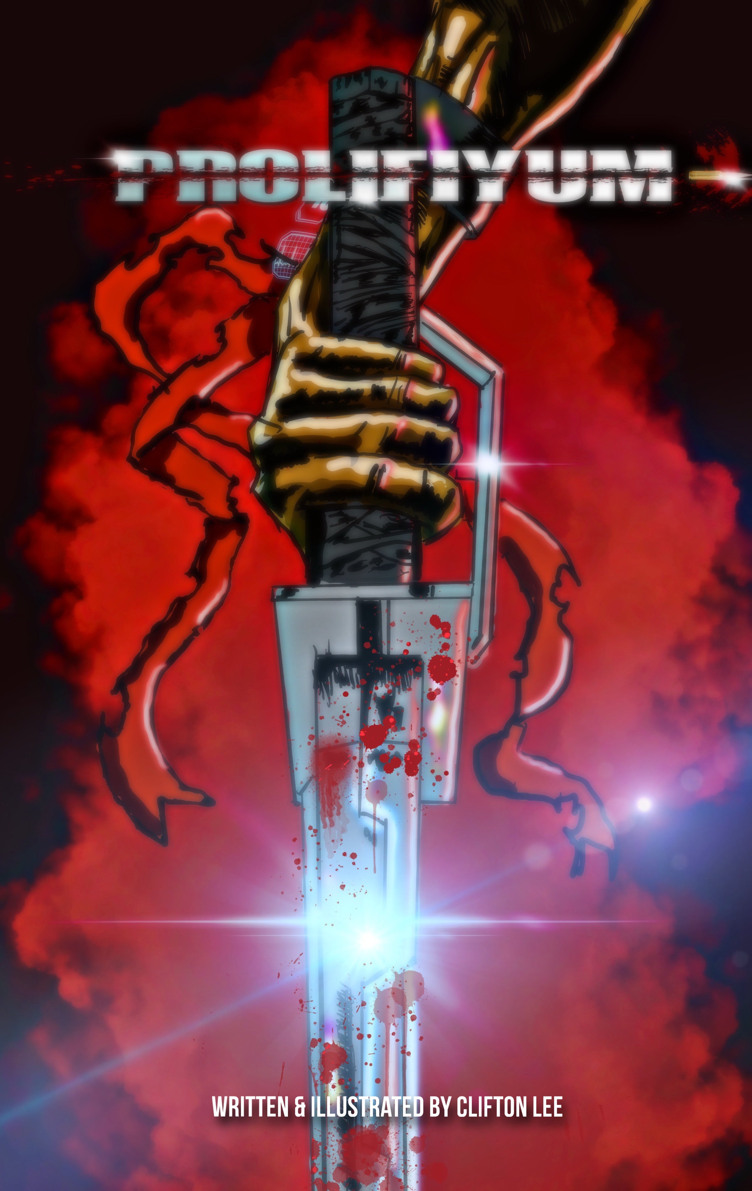 Prolifiyum Book I Issue 1&2 (Anniversary Rewrite Edition)